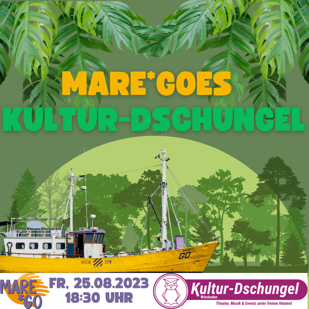 MARE*GOes Kultur-Dschungel